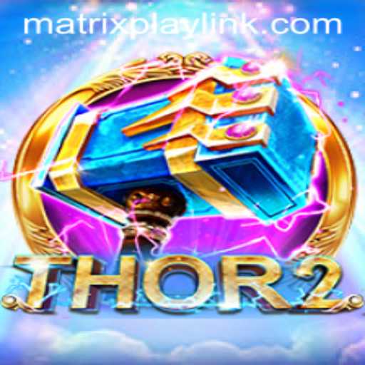 Discovering Thor2: A Journey Through MatrixPlay
