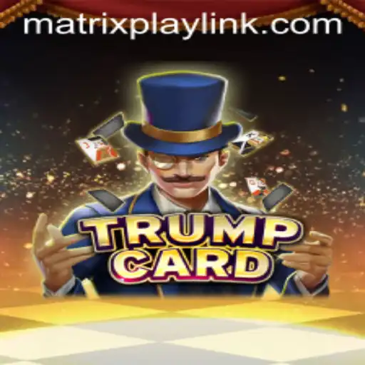 Dive into the World of TrumpCard and Its Intriguing Gameplay Mechanics